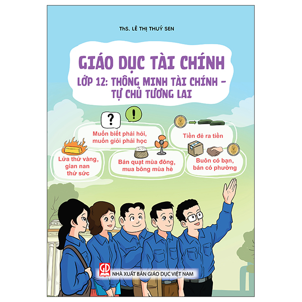 Giao Duc Tai Chinh - Lop 11 - Quan Tri Tai Chinh - Kien Tao Tuong Lai - Ảnh 12