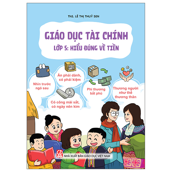 Giáo Dục Tài Chính - Lớp 6 - Học Thông - Dụng Khéo - Ảnh 6