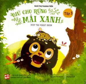 giữ cho rừng mãi xanh - keep the forest green - tập 3 - Ảnh 2