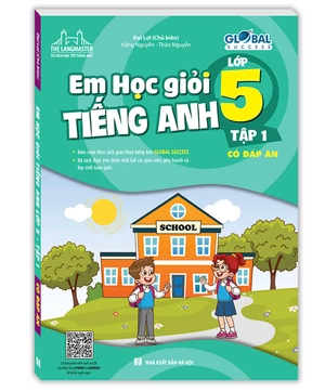 global success - em học giỏi tiếng anh 5 - tập 1 (có đáp án) - Ảnh 2