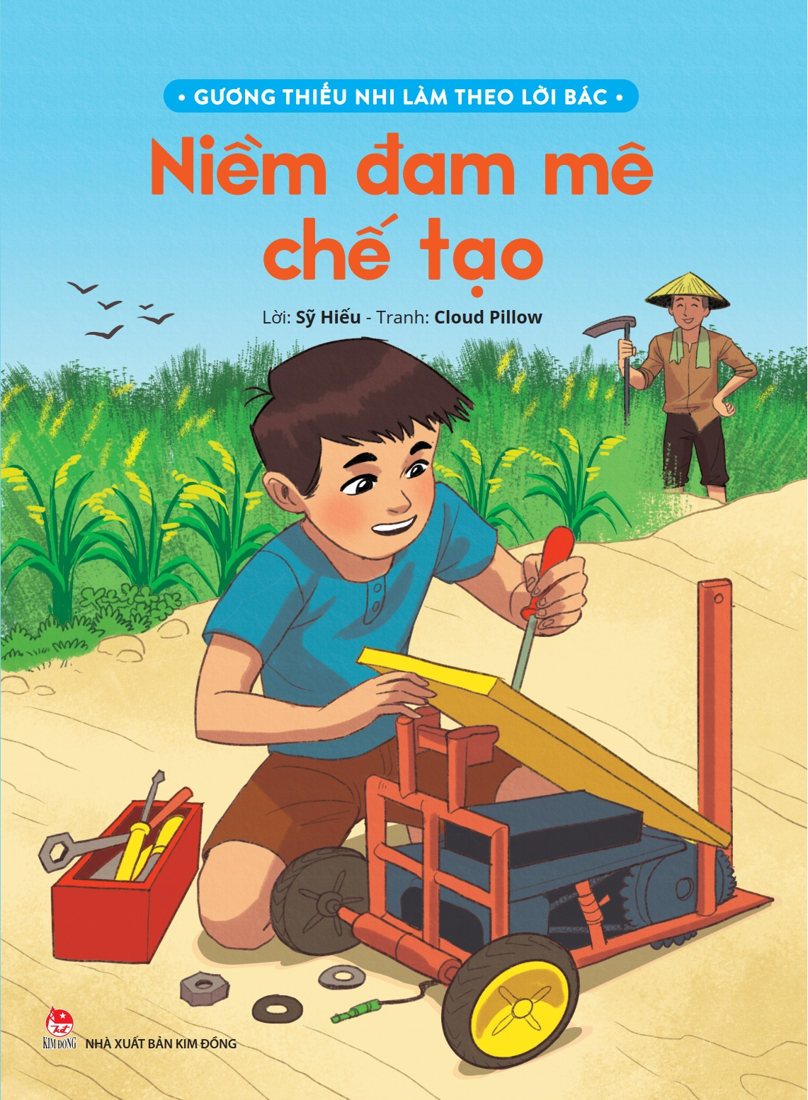 gương thiếu nhi làm theo lời bác - niềm đam mê chế tạo - Ảnh 2