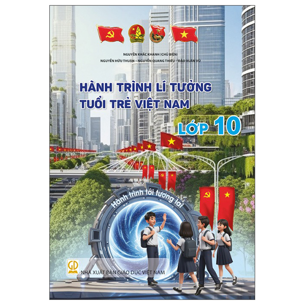 Hành Trình Lí Tưởng - Tuổi Trẻ Việt Nam - Lớp 4 - Ảnh 10