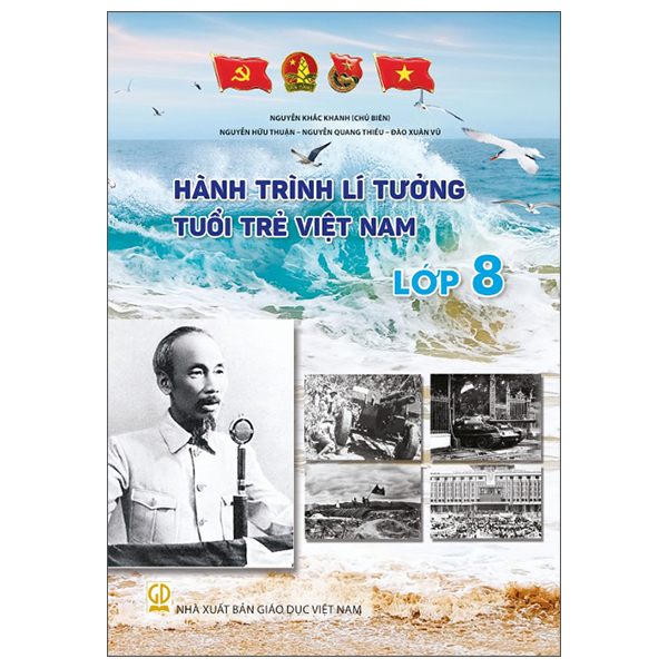 Hành Trình Lí Tưởng - Tuổi Trẻ Việt Nam - Lớp 5 - Ảnh 8