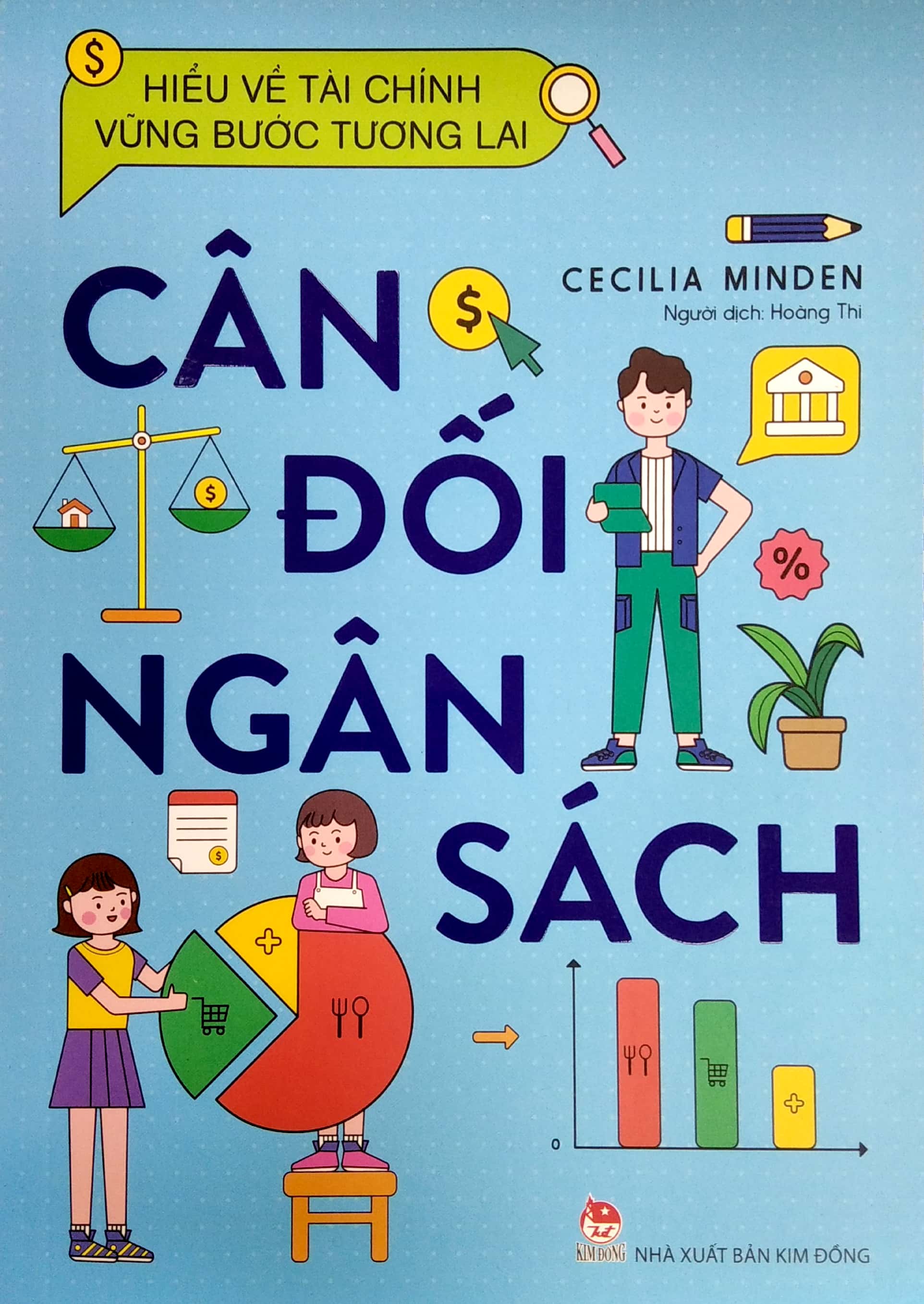 hiểu về tài chính, vững bước tương lai - cân đối ngân sách - Ảnh 2