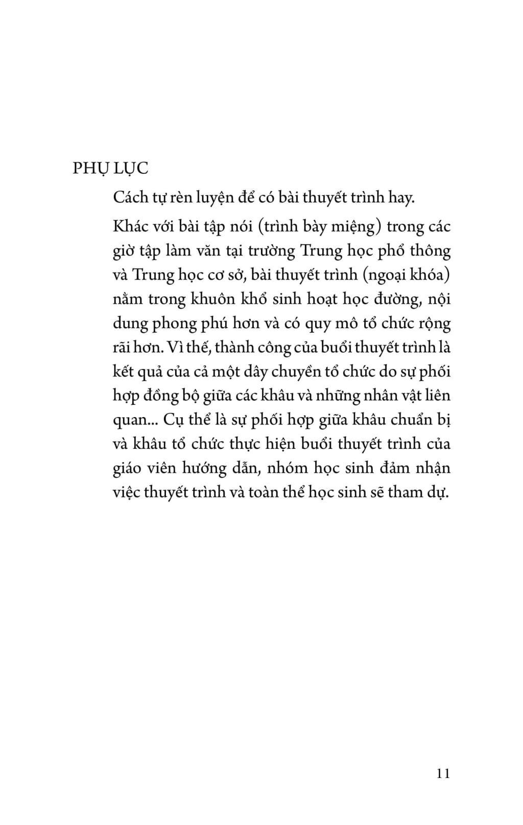 học sinh với kỹ năng thuyết trình và diễn đạt ý tưởng - Ảnh 5