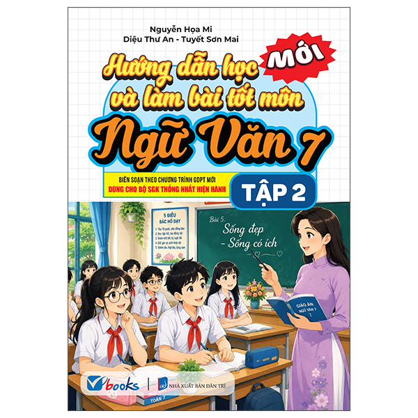 Hướng Dẫn Học Và Làm Bài Tốt Môn Ngữ Văn 8 - Tập 1 - Ảnh 9