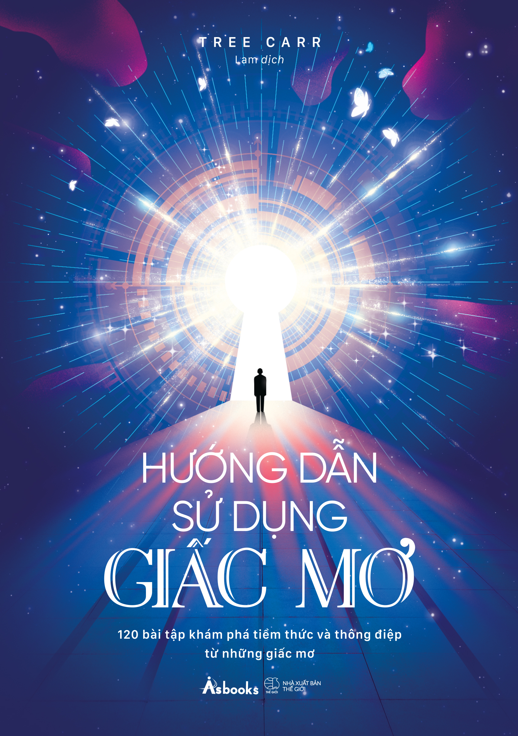 Hướng Dẫn Sử Dụng Giấc Mơ - 120 Bài Tập Khám Phá Tiềm Thức Và Thông Điệp Từ Những Giấc Mơ - Ảnh 2