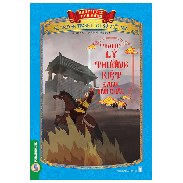 Khát Vọng Non Sông - Bộ Truyện Tranh Lịch Sử Việt Nam - Kinh Dương Vương Thủy Tổ Của Dân Tộc Việt - Ảnh 16