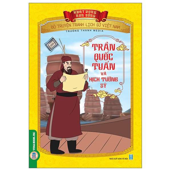 Khát Vọng Non Sông - Bộ Truyện Tranh Lịch Sử Việt Nam - Phạm Ngũ Lão Và Câu Chuyện Đan Sọt - Ảnh 40