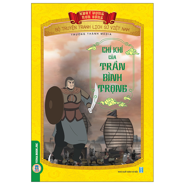 Khát Vọng Non Sông - Bộ Truyện Tranh Lịch Sử Việt Nam - Thần Đồng Mạc Đĩnh Chi - Ảnh 7