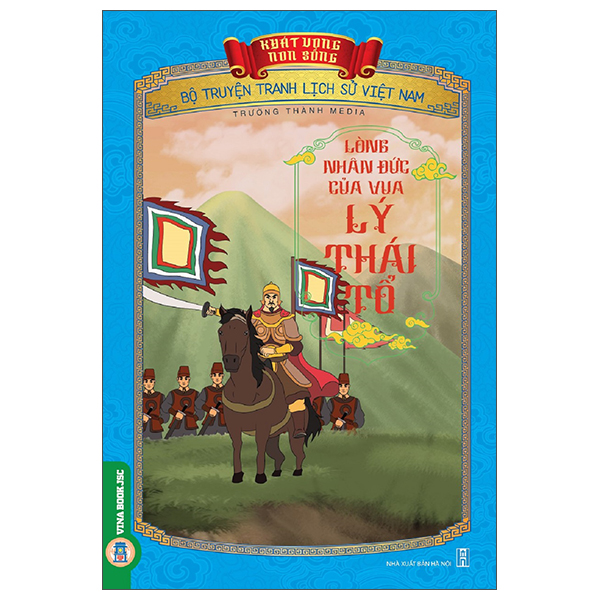 Khát Vọng Non Sông - Bộ Truyện Tranh Lịch Sử Việt Nam - Vua Lý Thái Tông Chiến Thắng Quân Chiêm Thành - Ảnh 11