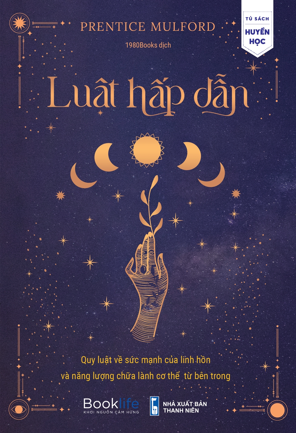 luật hấp dẫn - quy luật về sức mạnh của linh hồn và năng lượng chữa lành cơ thể từ bên trong - Ảnh 2