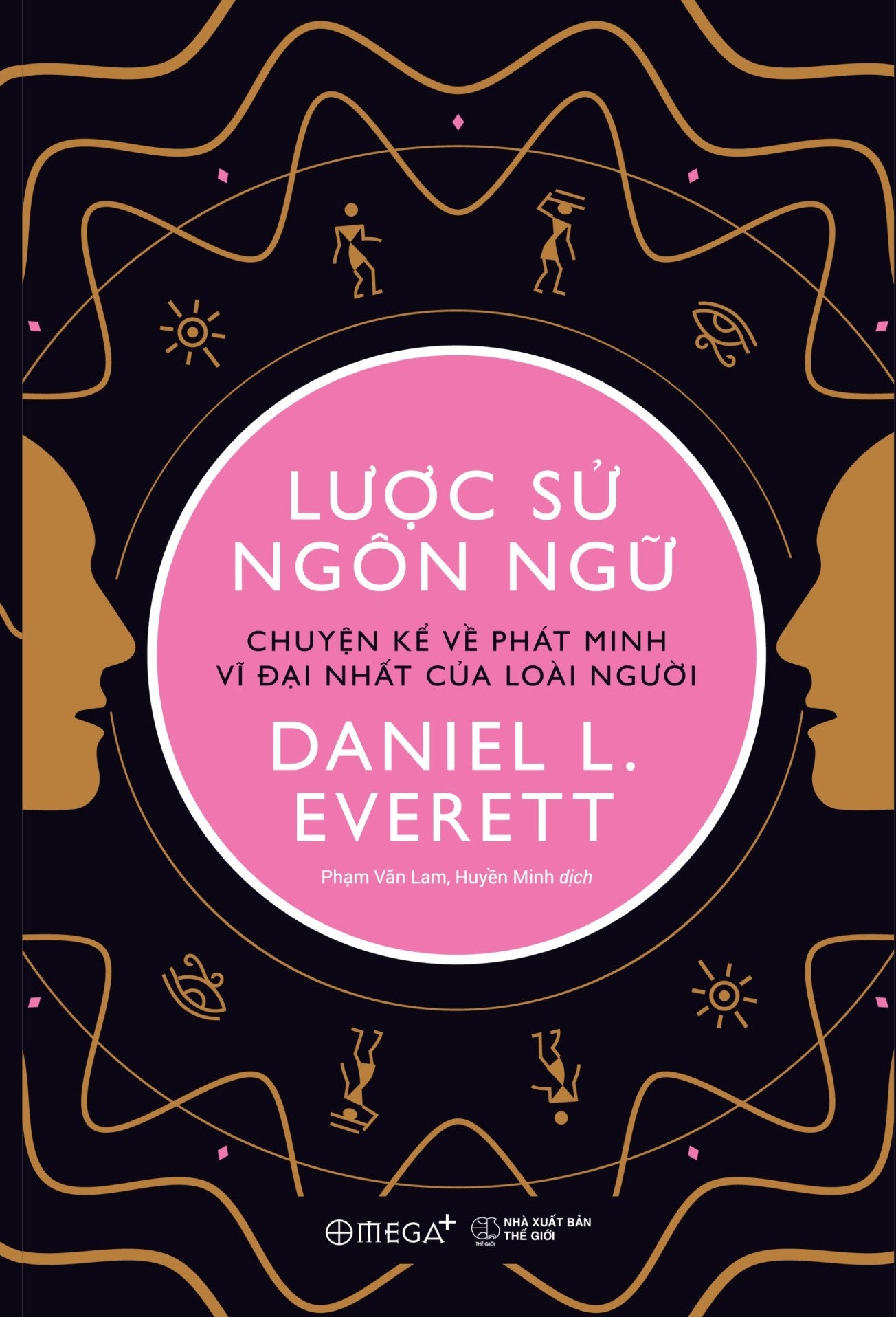 lược sử ngôn ngữ - chuyện kể về phát minh vĩ đại nhất của loài người - Ảnh 2