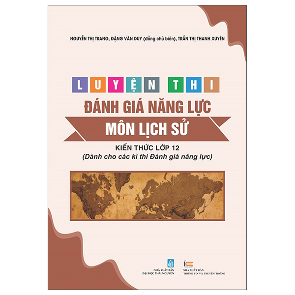 Luyện Thi Đánh Giá Năng Lực - Môn Địa Lí - Kiến Thức Lớp 12 (Dành Cho Các Kì Thi Đánh Giá Năng Lực) - Ảnh 10