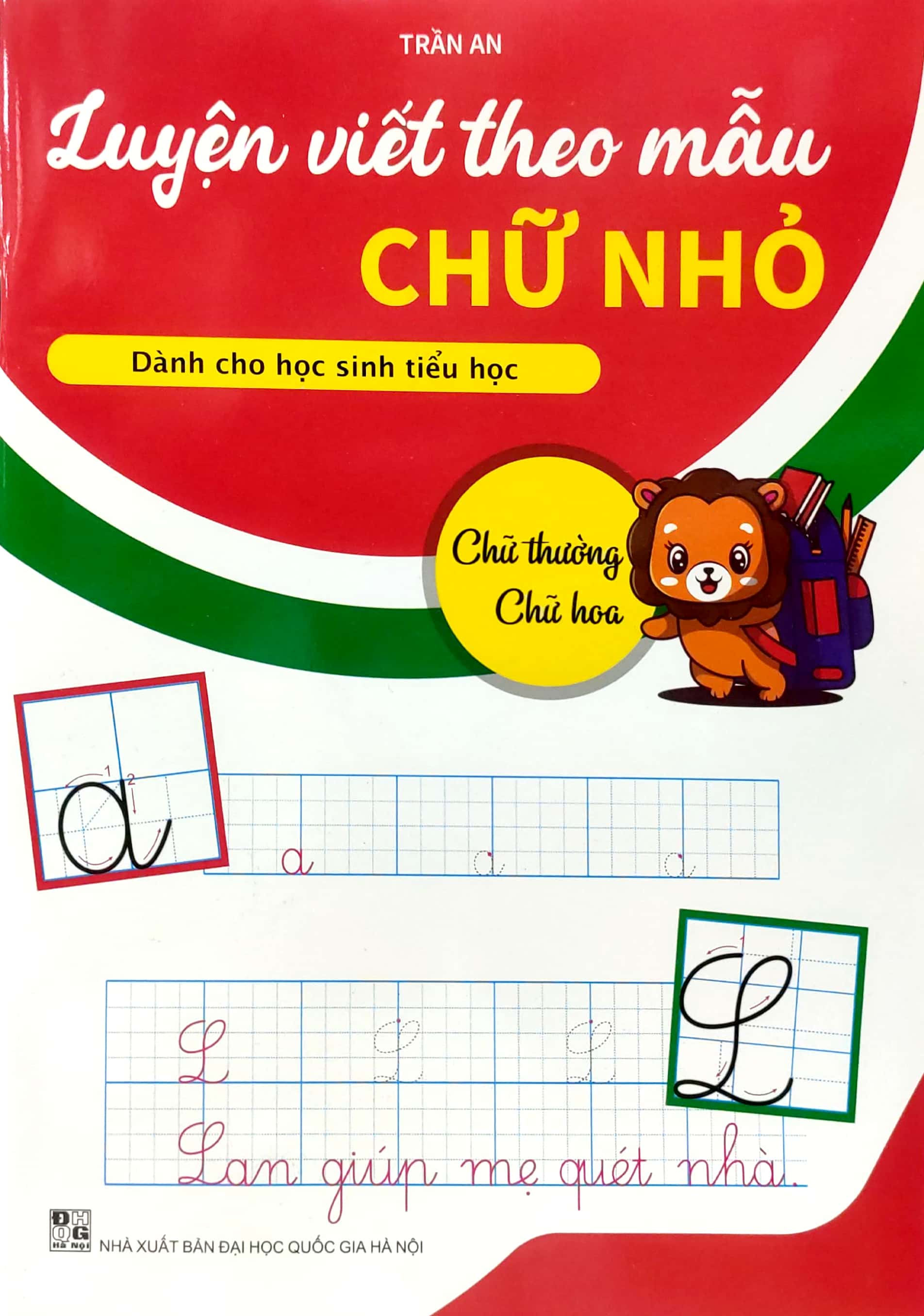 luyện viết theo mẫu chữ nhỏ - chữ thường, chữ hoa (dành cho học sinh tiểu học) - Ảnh 2