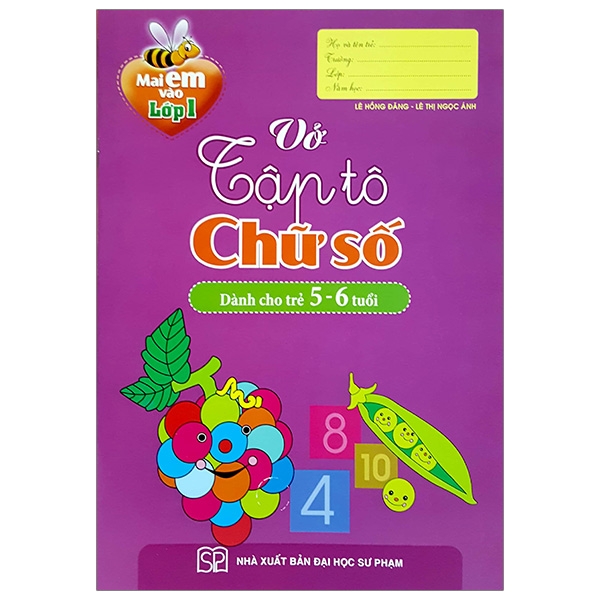 mai em vào lớp 1 - vở tập tô chữ số (5-6 tuổi) - Ảnh 2