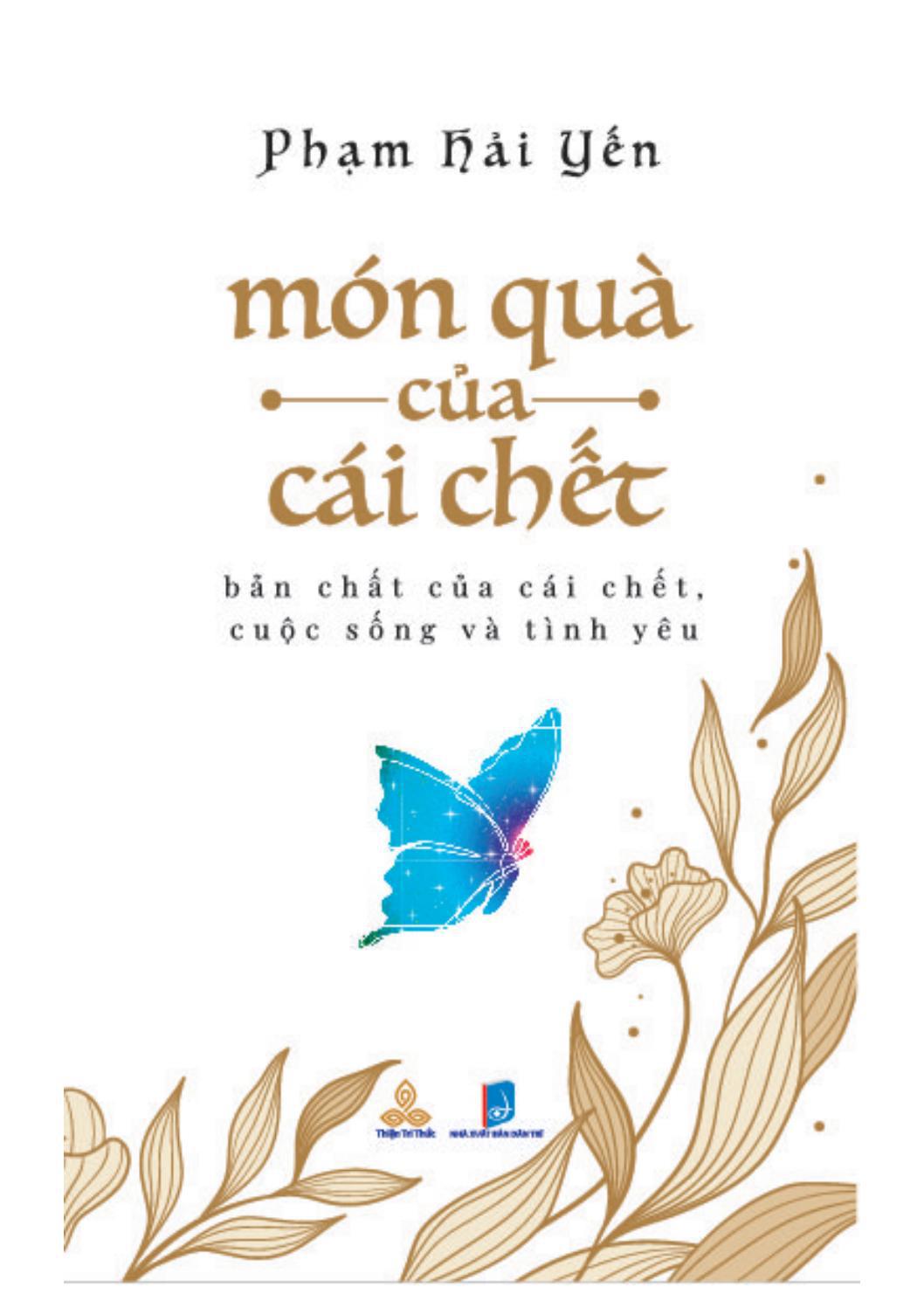 món quà của cái chết - bản chất của cái chết, cuộc sống và tình yêu - Ảnh 2