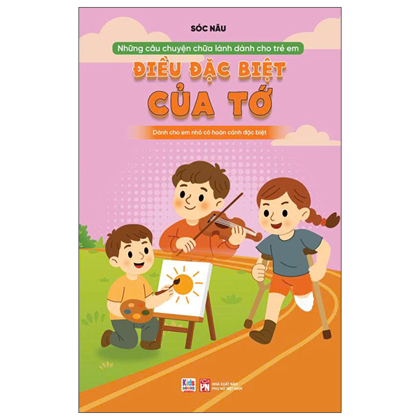 Những Câu Chuyện Chữa Lành Dành Cho Học Sinh - Khi Gia Đình Thay Đổi - Ảnh 9