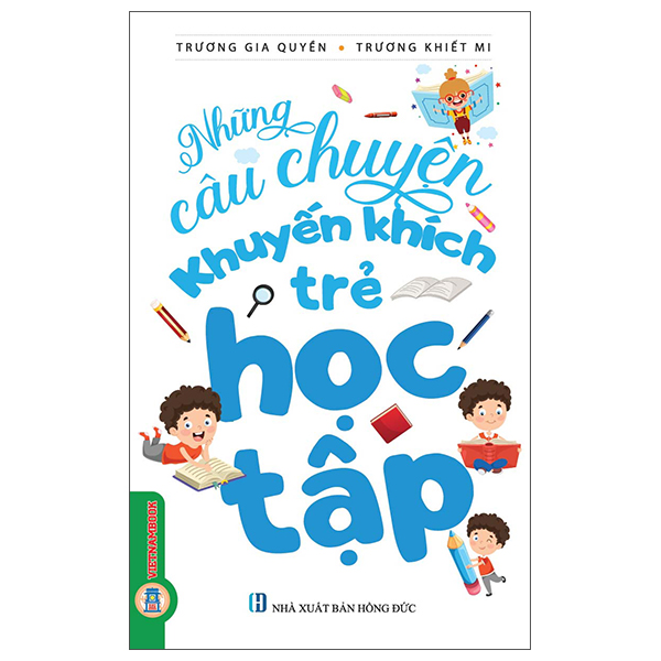 Những Câu Chuyện Khuyến Khích Trẻ Sáng Tạo (Tái Bản 2026) - Ảnh 2