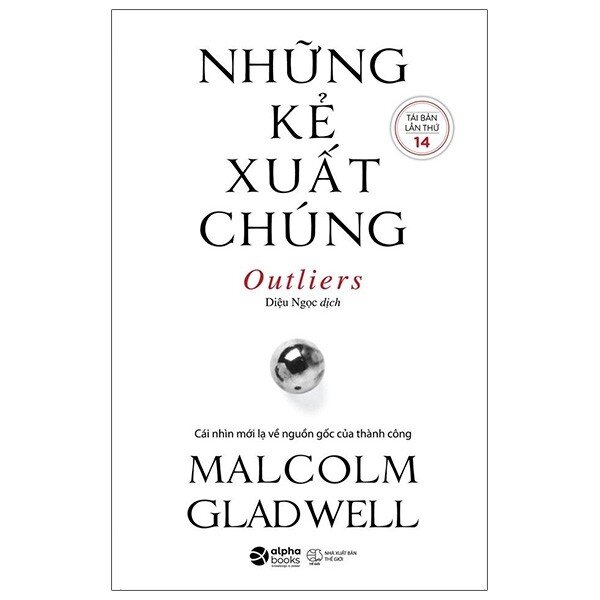 những kẻ xuất chúng (tái bản 2021) - Ảnh 2