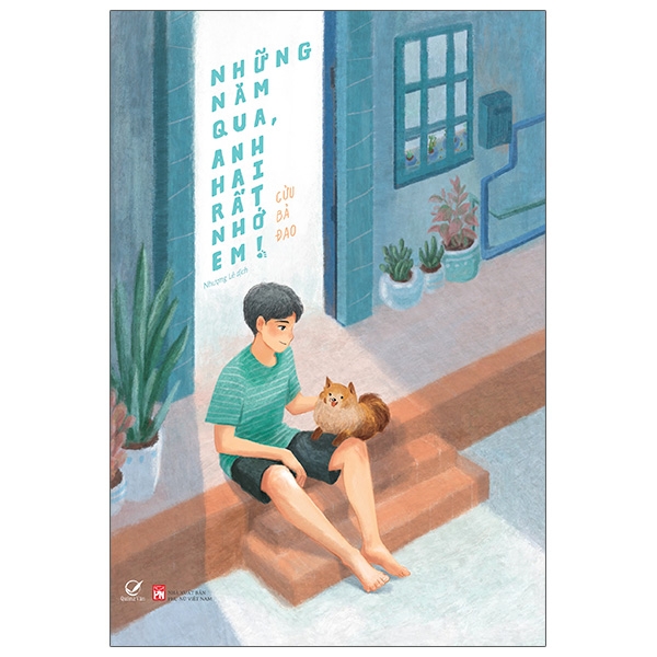 Những Năm Qua, Anh Hai Rất Nhớ Em - Tặng Kèm Bookmark + Postcard Lịch Năm 2021 - Ảnh 1