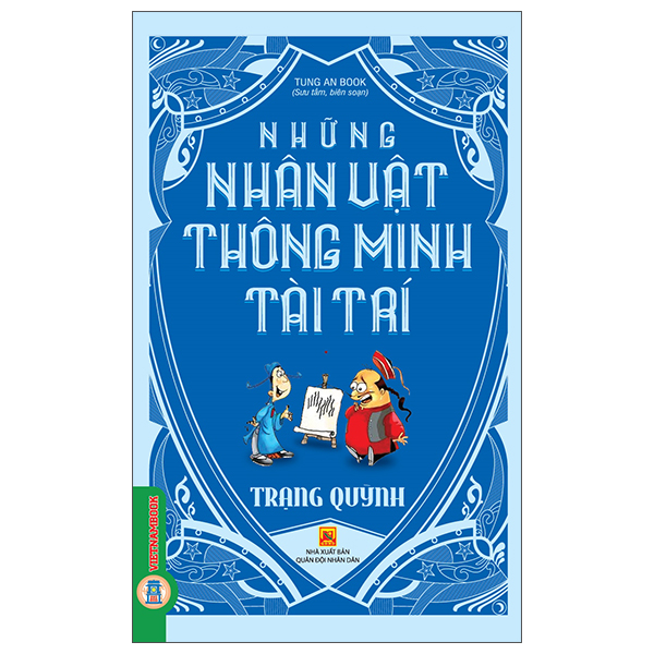 Những Nhân Vật Thông Minh Tài Trí - Những Người Thích Đùa - Ảnh 2