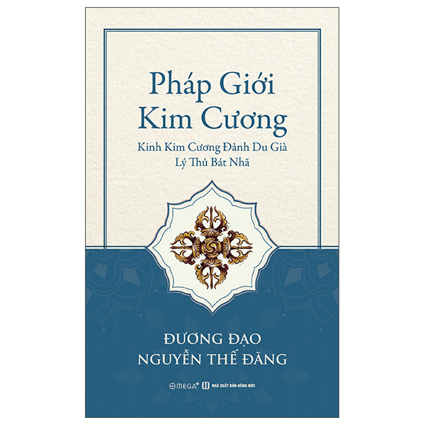 Pháp Giới Kim Cương - Kinh Kim Cương Đảnh Du Già Lý Thú Bát Nhã - Ảnh 1