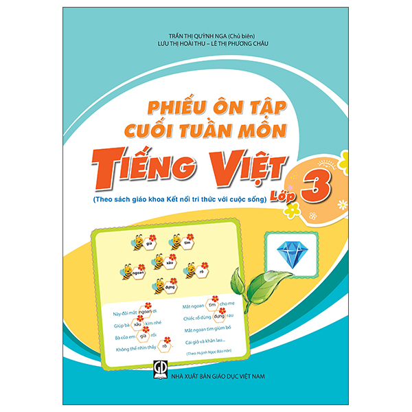 Phiếu Ôn Tập Cuối Tuần Môn Tiếng Việt - Lớp 3 (Theo Sách Giáo Khoa Kết Nối Tri Thức Với Cuộc Sống) - Ảnh 1