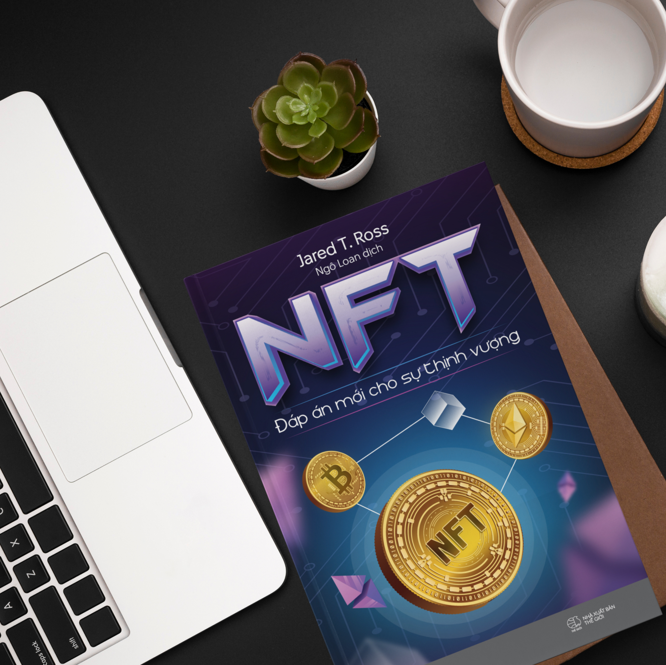 [Sách Đồng Giá 30K] NFT - Đáp Án Mới Cho Sự Thịnh Vượng - Ảnh 4