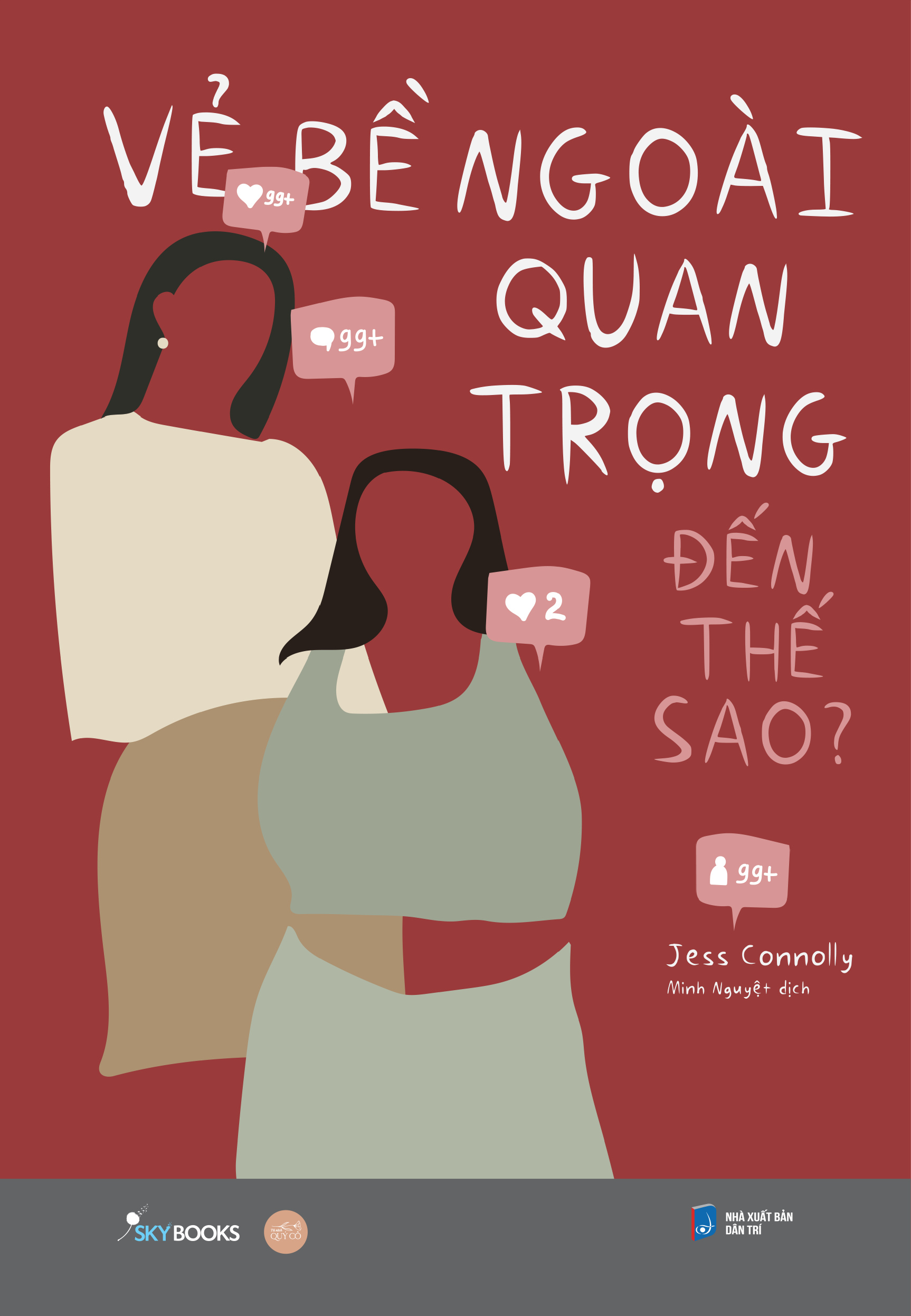[Sách Đồng Giá 40K] Vẻ Bề Ngoài Quan Trọng Đến Thế Sao? - Ảnh 2