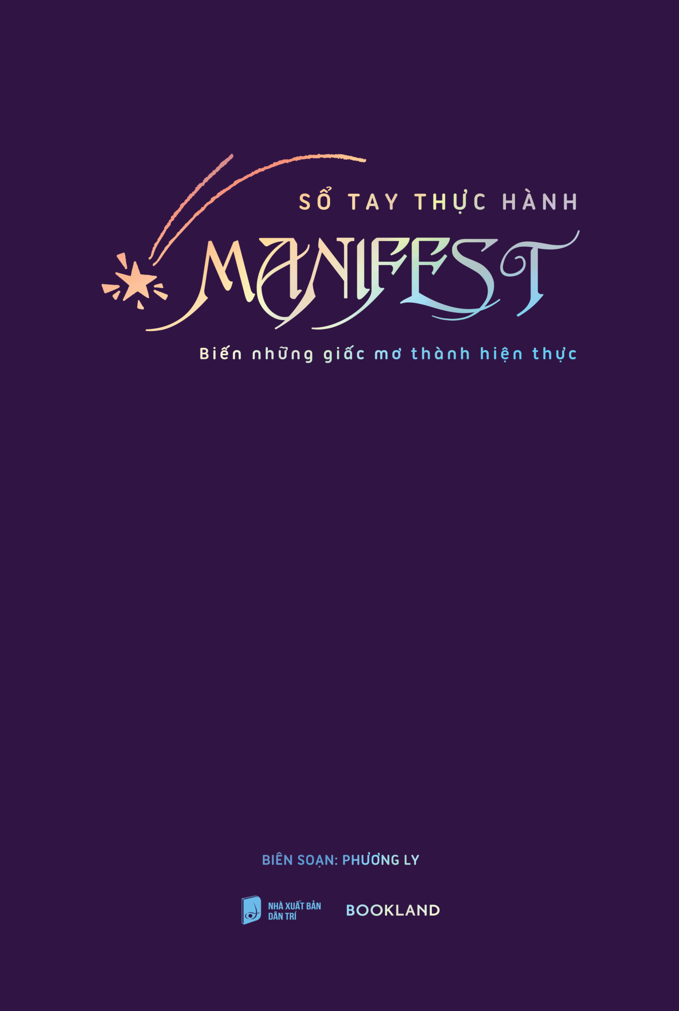 Sổ Tay Thực Hành Manifest - Bìa Cứng - Ảnh 2