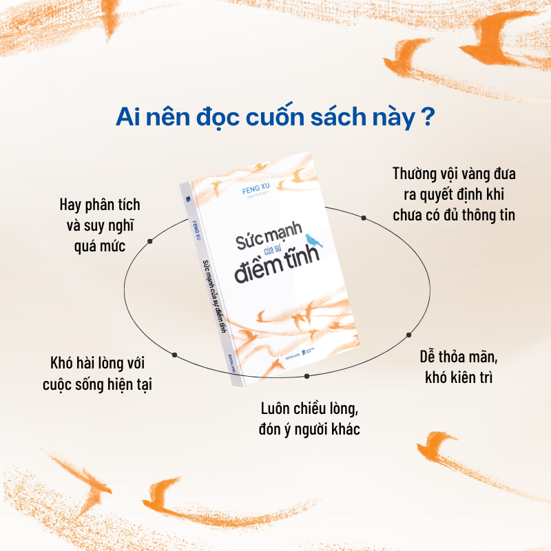 Sức Mạnh Của Sự Điềm Tĩnh - Ảnh 6