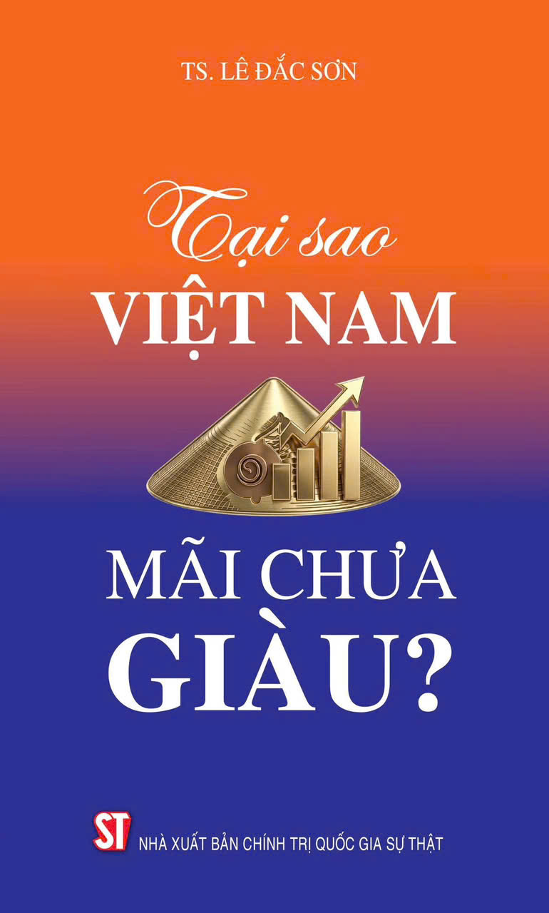 Tại Sao Việt Nam Mãi Chưa Giàu? - Ảnh 2