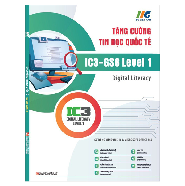 Tăng Cường Tin Học Quốc Tế - IC3 GS6 Spark Level 1 - Gen AI - Dành Cho Lớp 3 - Ảnh 2