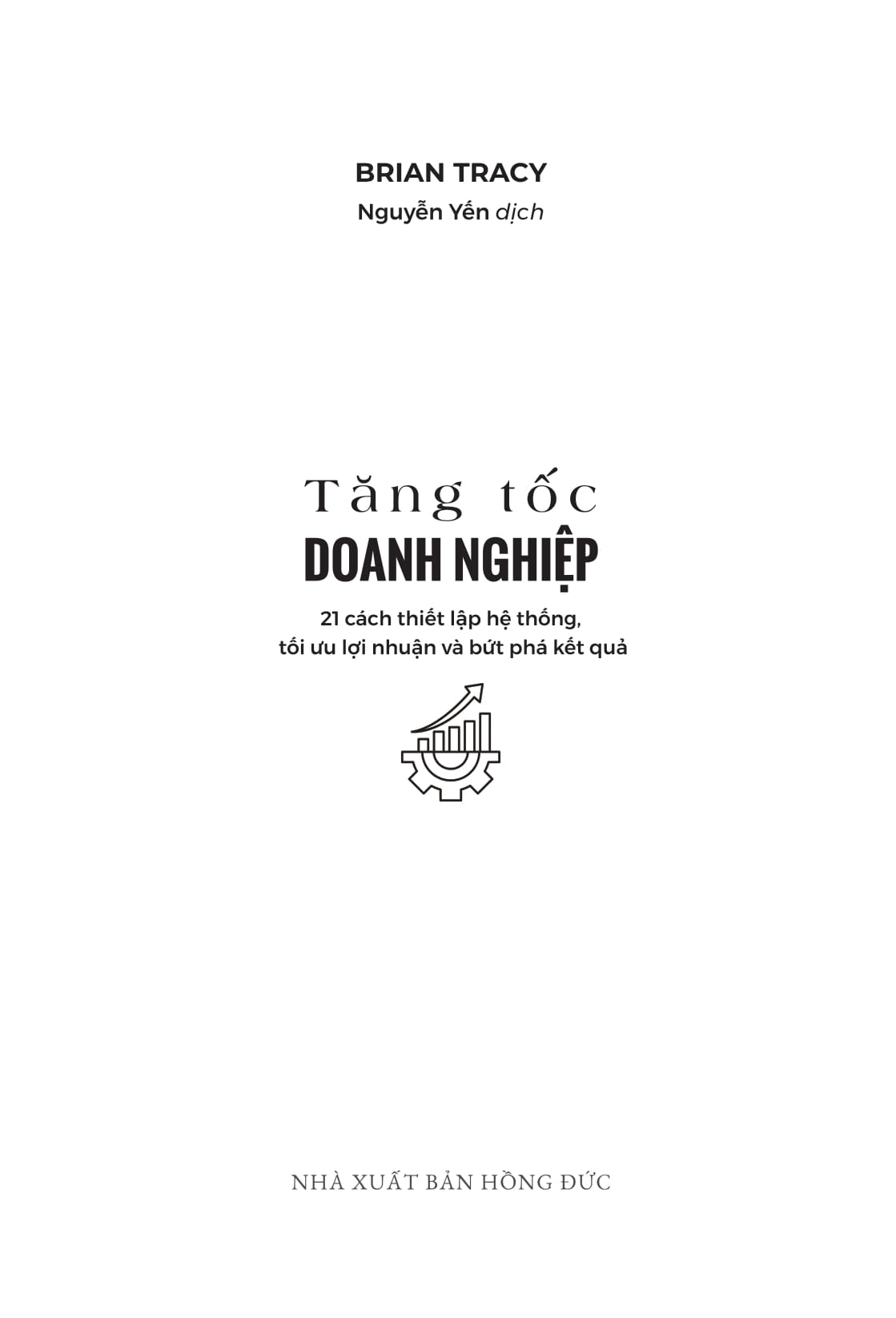 Tap Trung De But Pha - Lam It Hon, Tao Ra Nhieu Hon Theo Cach Cua Nguoi Dieu Hanh Thong Minh - Ảnh 2