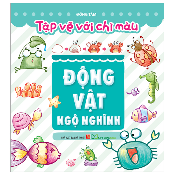 Tập Vẽ Với Chì Màu - Thế Giới Bên Ngoài - Ảnh 10