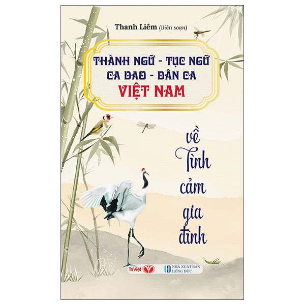 Thành Ngữ - Tục Ngữ - Ca Dao - Dân Ca Việt Nam Về Kinh Nghiệm Ứng Xử - Ảnh 6