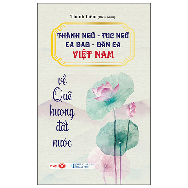 Thành Ngữ-Tục Ngữ-Ca Dao-Dân Ca Việt Nam - Về Thiên Nhiên Và Lao Động Sản Xuất - Ảnh 4