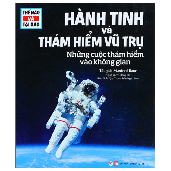 Thế Nào Và Tại Sao - Sao Hỏa - Hành Trình Đến Hành Tinh Đỏ - Ảnh 14