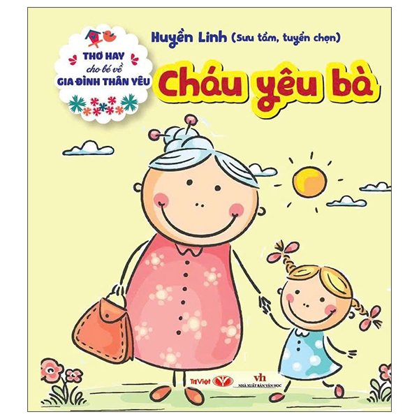 Thơ Hay Cho Bé Về Gia Đình Thân Yêu - Ông Và Cháu - Ảnh 4