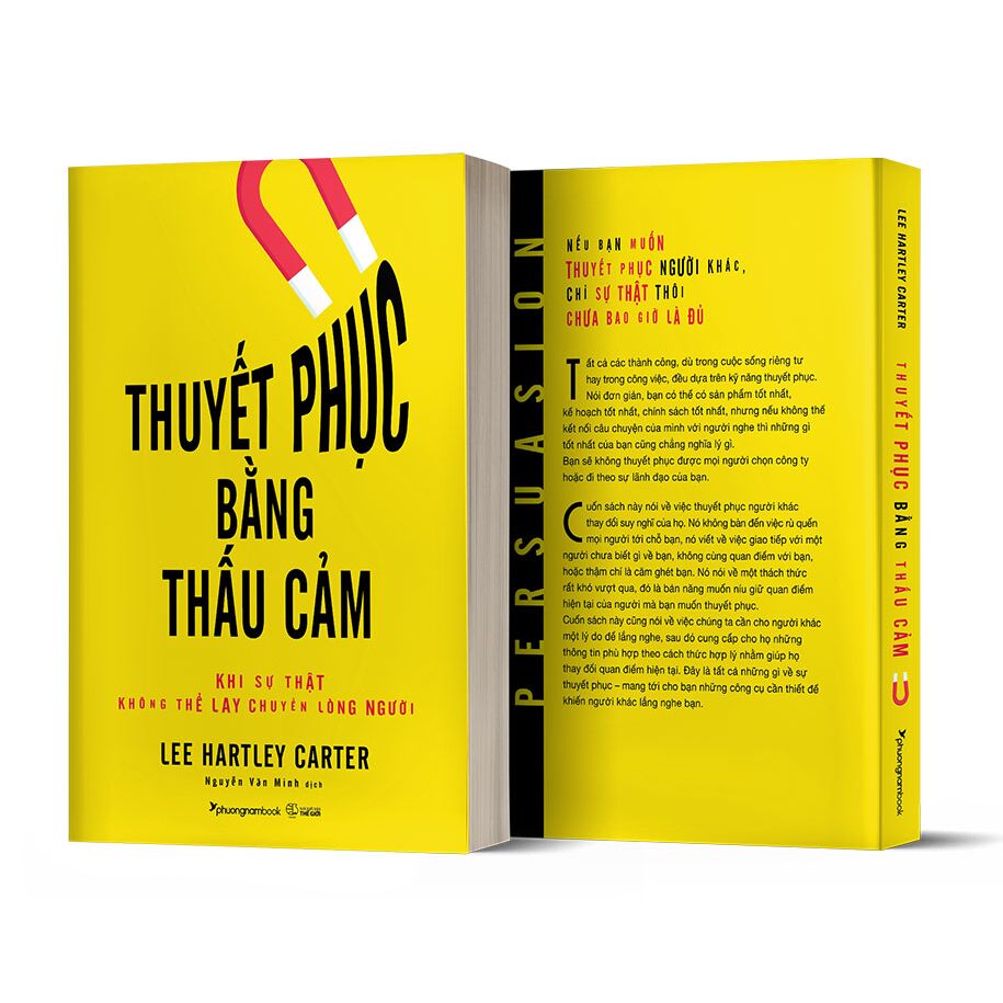 Thuyết Phục Bằng Thấu Cảm - Khi Sự Thật Không Thể Lay Chuyển Lòng Người - Ảnh 5
