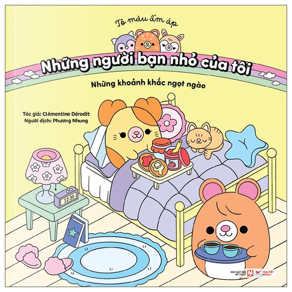 Tô Màu Ấm Áp - Những Người Bạn Nhỏ Của Tôi - Thật Tuyệt Vời Khi Được Ở Nhà - Ảnh 3