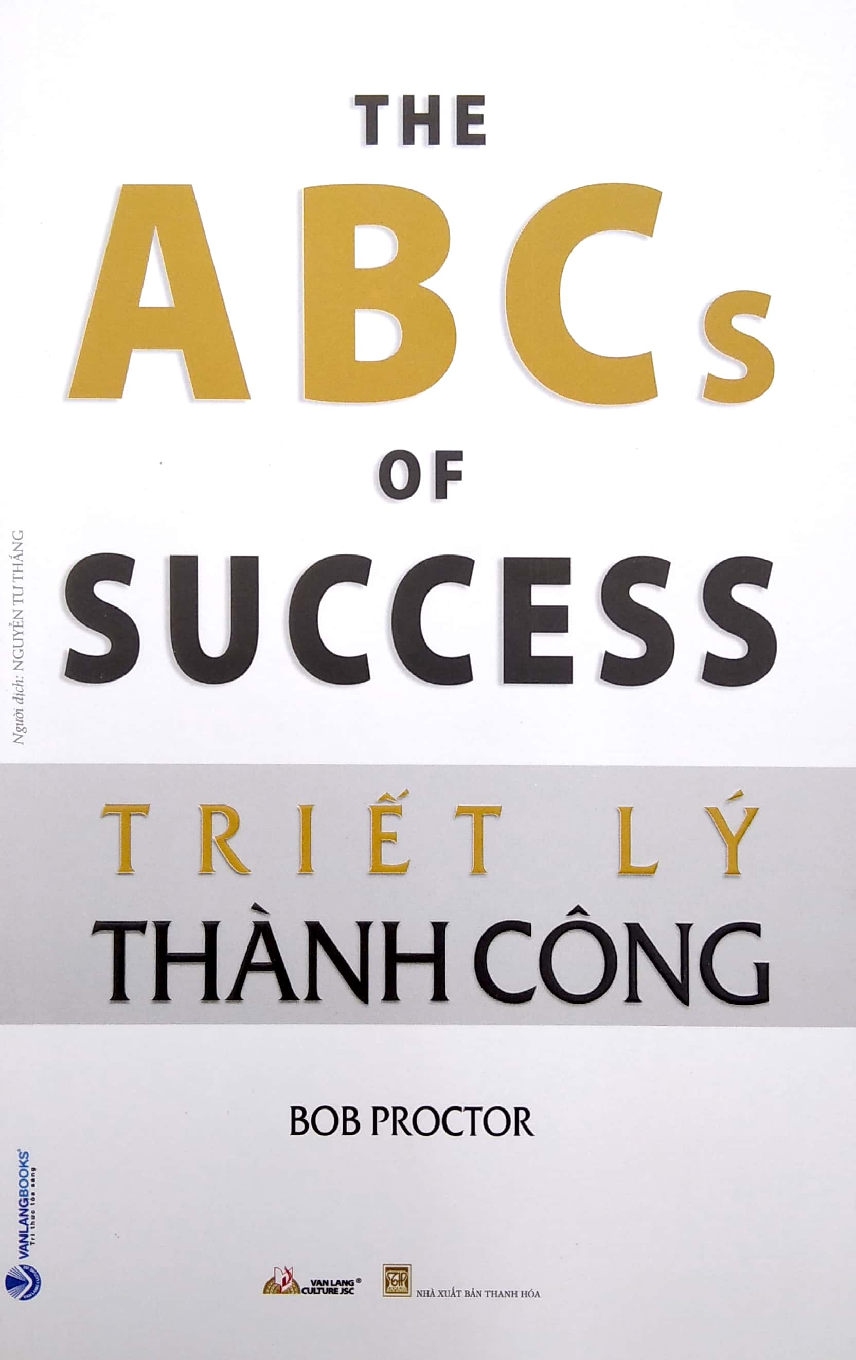 triết lý thành công - Ảnh 4