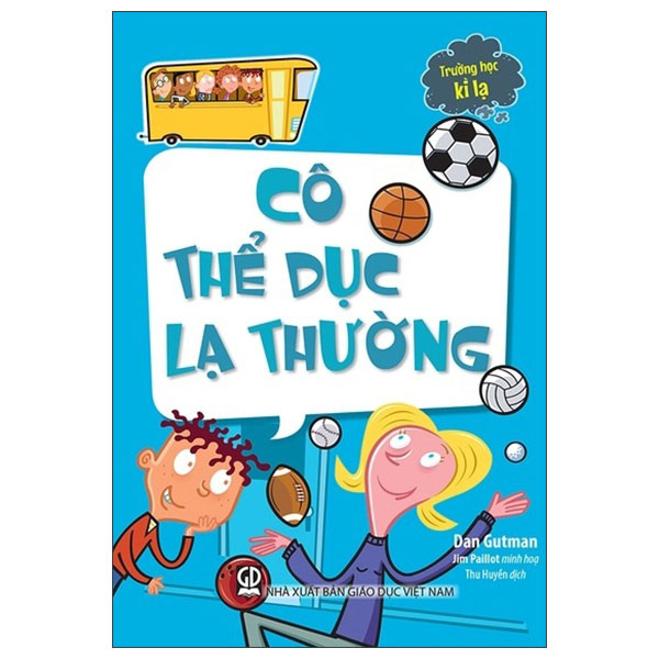 Trường Học Kì Lạ - Cô Dạy Thay Hay Cười - Ảnh 3