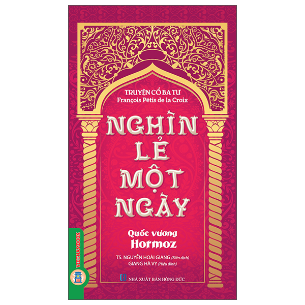 Truyện Cổ Ba Tư - Nghìn Lẻ Một Ngày - Vua Và Tể Tướng - Ảnh 6