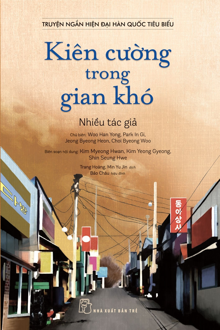 truyện ngắn hiện đại hàn quốc tiêu biểu - kiên cường trong gian khó - Ảnh 2