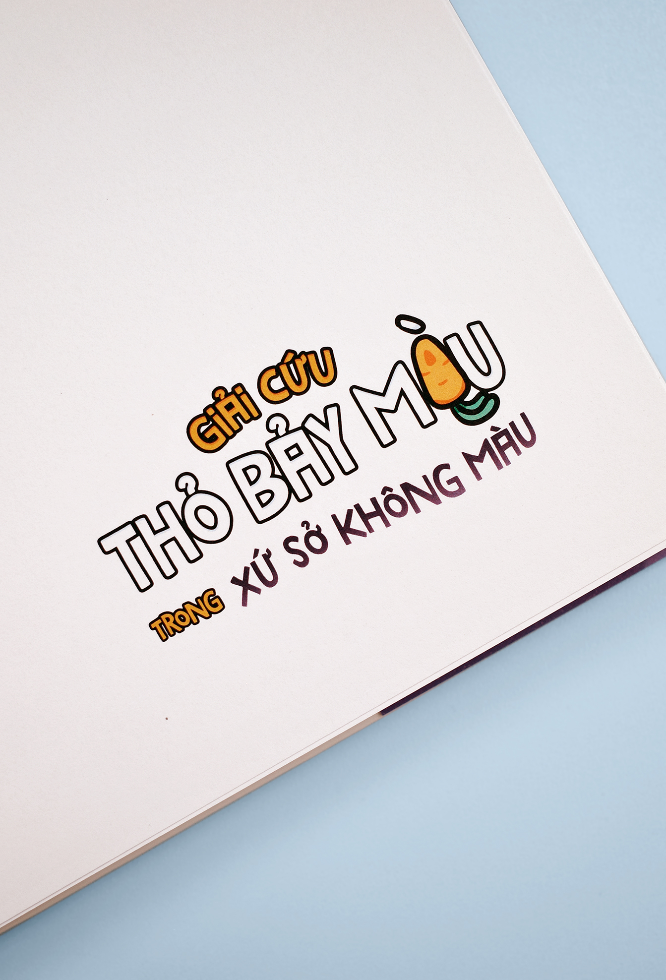 Truyện Tranh Tương Tác - Giải Cứu Thỏ Bảy Màu Trong Xứ Sở Không Màu - Tặng Kèm Bookmark 2 Mặt Cán Holo - Ảnh 5