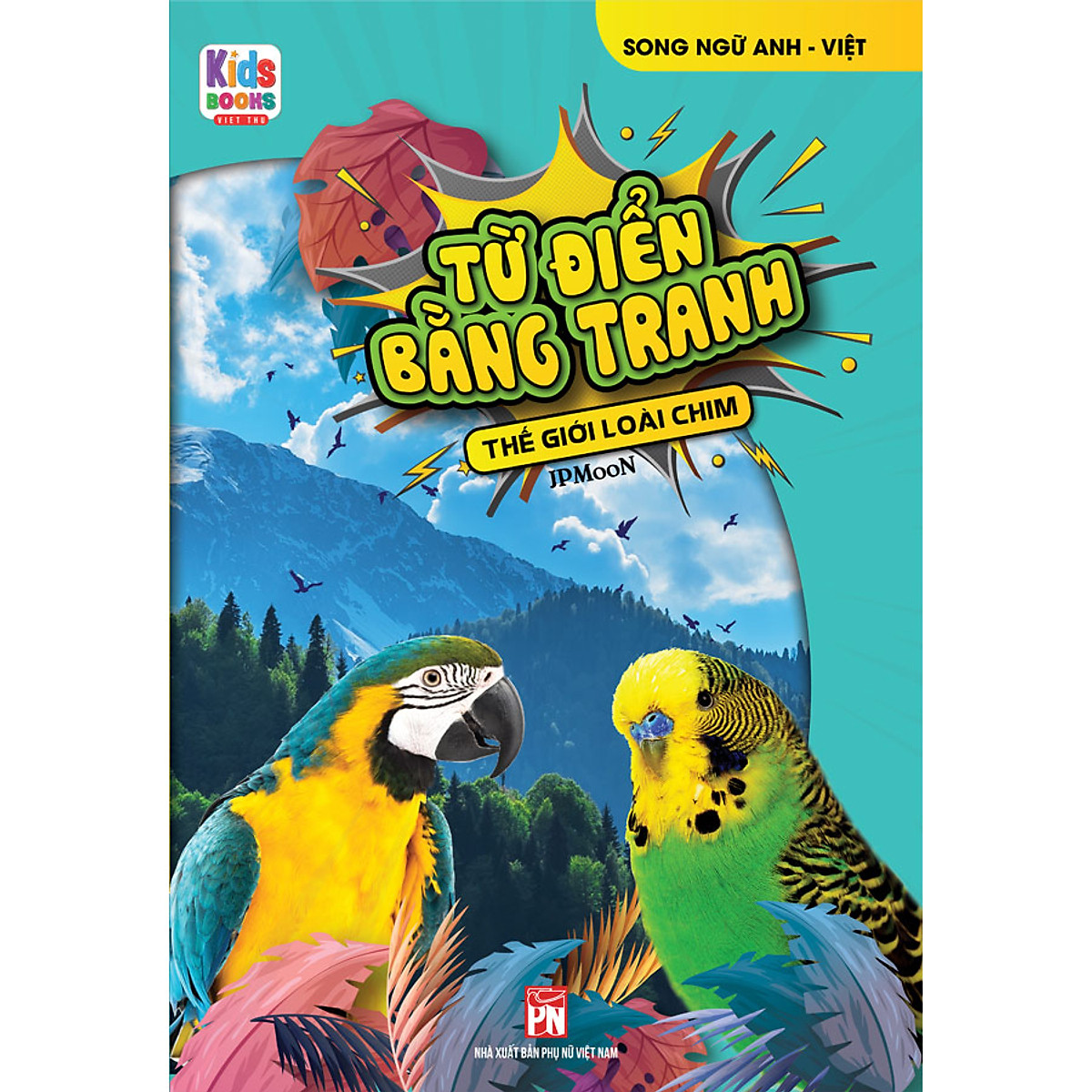 từ điển bằng tranh - thế giới loài chim - Ảnh 3