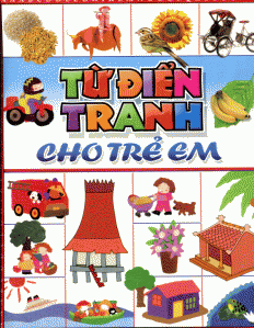 từ điển tranh cho trẻ em (tái bản 2015) - Ảnh 2