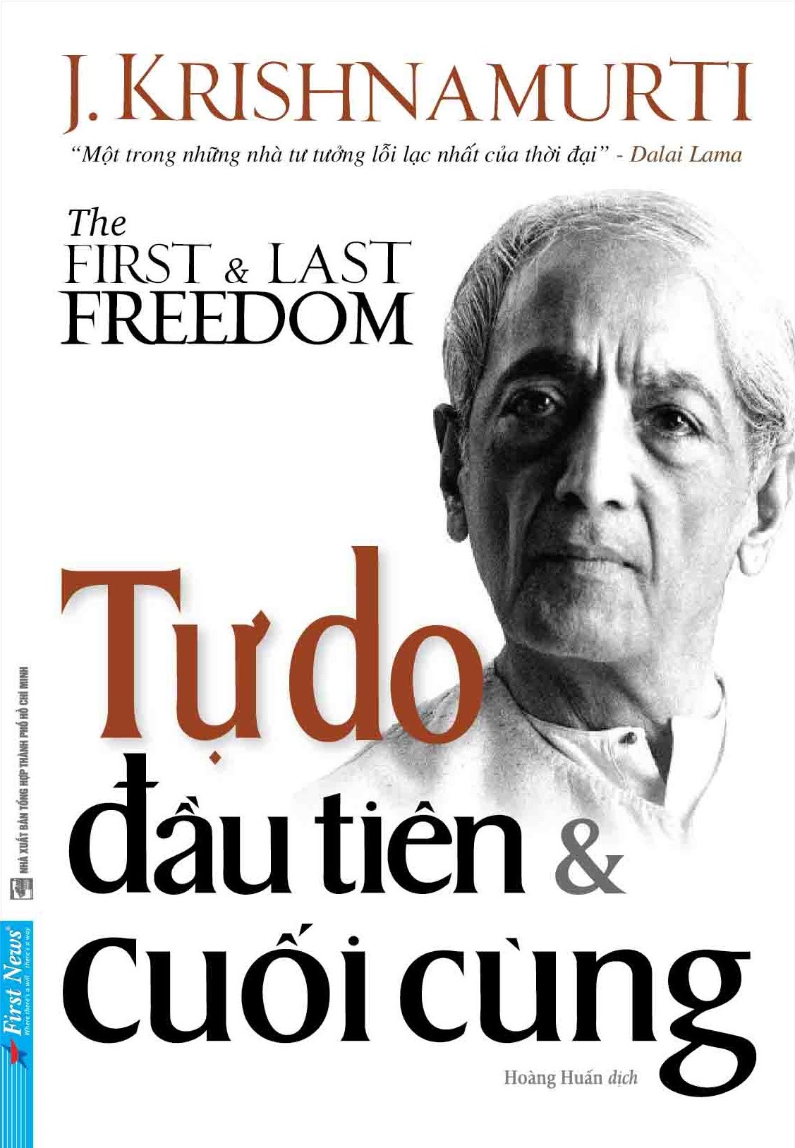 tự do đầu tiên và cuối cùng - the first and last freedom - Ảnh 2